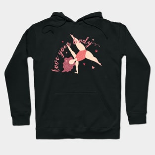 Body Positive | Self love | Strong Women Hoodie